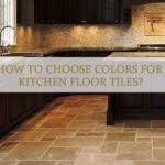 How to Choose Colors For Kitchen Floor Tiles?